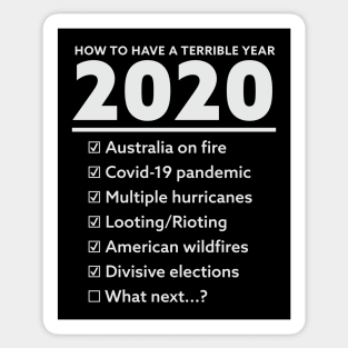 2020 List of Bad Things We Survived Sticker